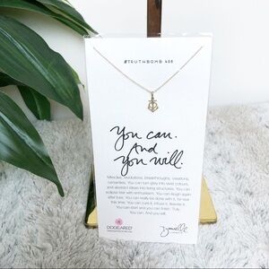 NWT Dogeared Danielle LaPorte Truthbombs - “You Can and You Will” Necklace